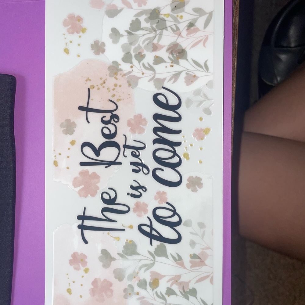 Floral Inspirational Wall/Cup Decal